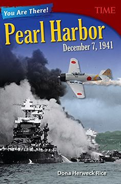 portada You Are There! Pearl Harbor, December 7, 1941 (Grade 8) (Time for Kids Nonfiction Readers) (en Inglés)