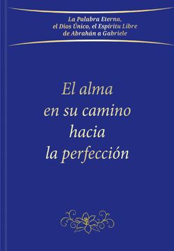 portada El alma en su camino hacia la perfección (in Spanish)