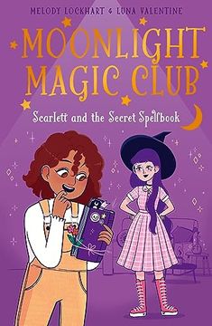 portada Moonlight Magic Club: Scarlett and the Secret Spellbook