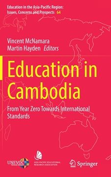 portada Education in Cambodia: From Year Zero Towards International Standards 