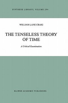 portada the tenseless theory of time: a critical examination