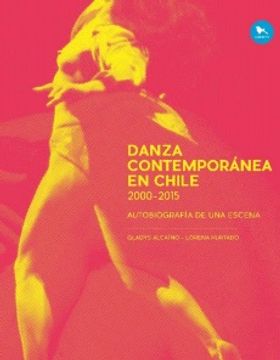 portada Danza Contemporanea en Chile 2000-2015 (in Spanish)