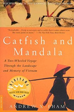 portada Catfish and Mandala: A Two-Wheeled Voyage Through the Landscape and Memory of Vietnam [Idioma Inglés] (en Inglés)