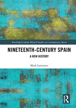 portada Nineteenth Century Spain: A new History (Routledge 