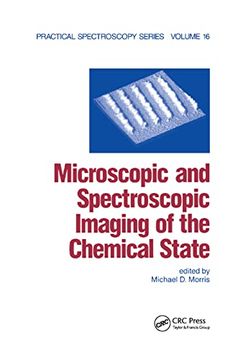portada Microscopic and Spectroscopic Imaging of the Chemical State (Practical Spectroscopy) (en Inglés)