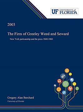 portada The Firm of Greeley Weed and Seward (en Inglés)