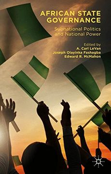 portada African State Governance: Subnational Politics and National Power