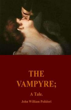 portada The Vampyre; A Tale (en Inglés)