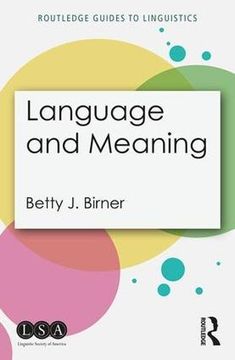 portada Language and Meaning (Routledge Guides to Linguistics) (en Inglés)