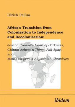 portada Africas Transition From Colonisation to Independence and Decolonisation (en Inglés)