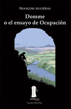portada Domme o el Ensayo de Ocupacion (in Spanish)