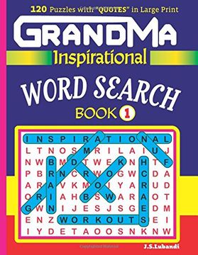 portada GRANDMA Inspirational WORD SEARCH Book:120 puzzles and inspirational quotes to boost your memory, reason, mind and mood.: Volume 1