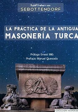 portada La Práctica de la Antigua Masonería Turca (in Spanish)