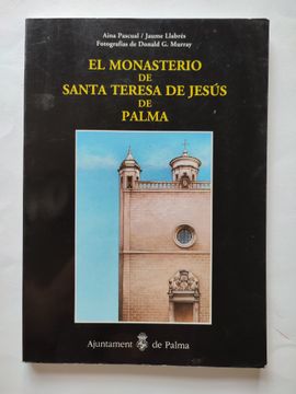 portada El Monasterio de Santa Teresa de Jesús de Palma