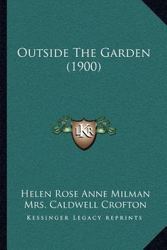 portada outside the garden (1900) (en Inglés)