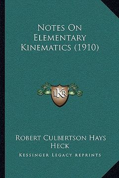 portada notes on elementary kinematics (1910)