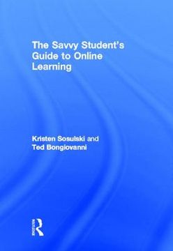 portada the savvy student's guide to online learning (en Inglés)