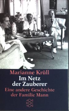portada Im Netz der Zauberer: Eine Andere Geschichte der Familie Mann. (Nr. 11381) Fischer (en Alemán)
