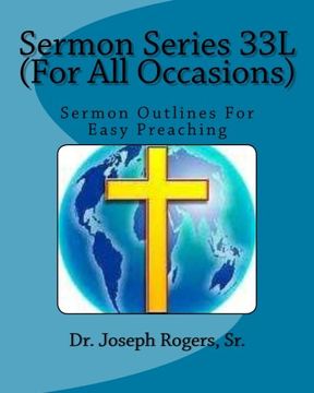 portada Sermon Series 33L (For All Occasions): Sermon Outlines For Easy Preaching