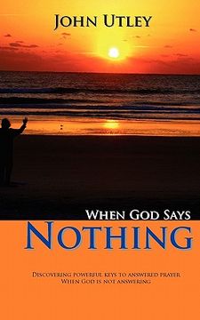 portada when god says nothing (en Inglés)