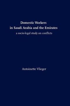 portada domestic workers in saudi arabia and the emirates: a socio-legal study on conflicts (in English)