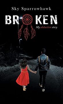 portada Broken: My Abduction Story (en Inglés)