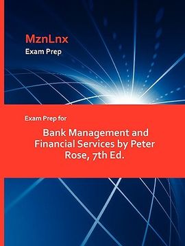 portada exam prep for bank management and financial services by peter rose, 7th ed. (en Inglés)
