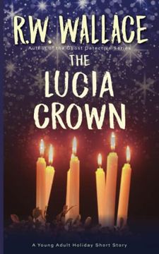 portada The Lucia Crown: A Young Adult Holiday Short Story