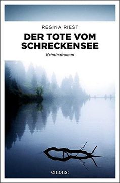 portada Der Tote vom Schreckensee: Kriminalroman (en Alemán)