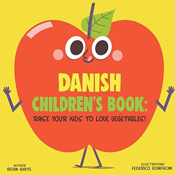 portada Danish Children's Book: Raise Your Kids to Love Vegetables! (en Inglés)