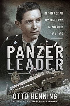 portada Panzer Leader: Memoirs of an Armoured Car Commander, 1944-1945
