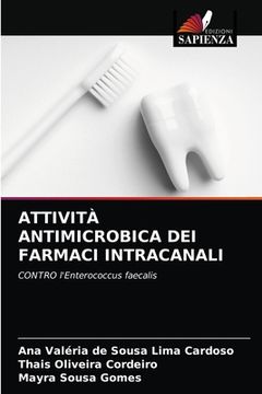 portada Attività Antimicrobica Dei Farmaci Intracanali