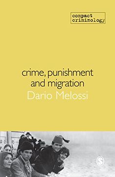 portada Crime, Punishment and Migration (en Inglés)