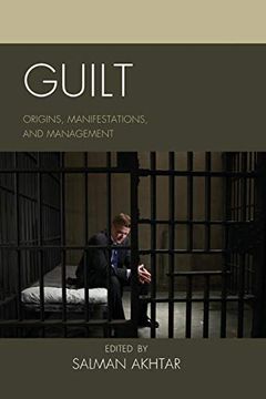 portada Guilt: Origins, Manifestations, and Management (Margaret s. Mahler) (en Inglés)