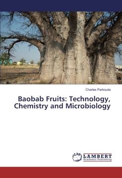 portada Baobab Fruits: Technology, Chemistry and Microbiology