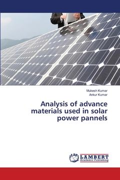 portada Analysis of advance materials used in solar power pannels (en Inglés)