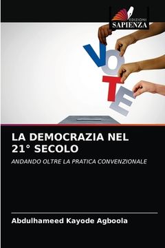 portada La Democrazia Nel 21° Secolo (en Italiano)
