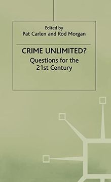 portada Crime Unlimited? Questions for the Twenty-First Century (in English)