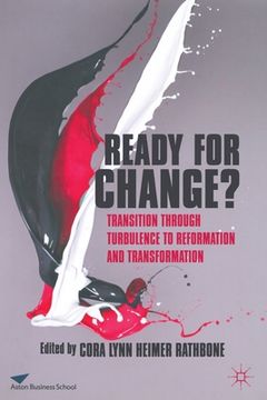 portada Ready for Change?: Transition Through Turbulence to Reformation and Transformation (en Inglés)