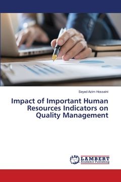 portada Impact of Important Human Resources Indicators on Quality Management (en Inglés)