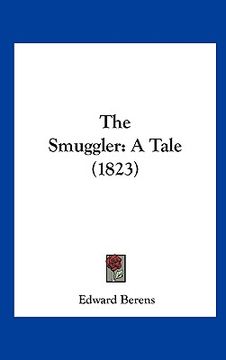 portada the smuggler: a tale (1823)