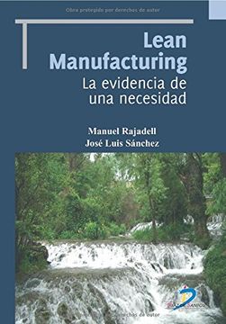 portada Lean Manufacturing. La Evidencia de una Necesidad (in Spanish)