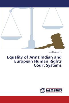 portada Equality of Arms: Indian and European Human Rights Court Systems