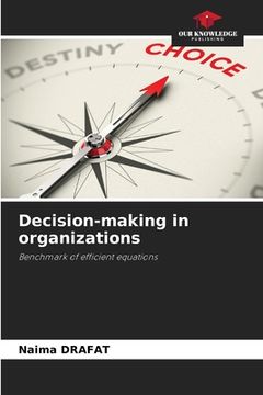 portada Decision-making in organizations (en Inglés)