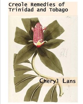 portada Creole Remedies of Trinidad and Tobago
