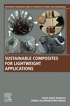 portada Sustainable Composites for Lightweight Applications (Woodhead Publishing Series in Composites Science and Engineering) (en Inglés)