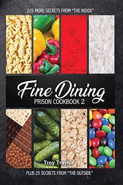 portada Fine Dining Prison Cookbook 2 (in English)