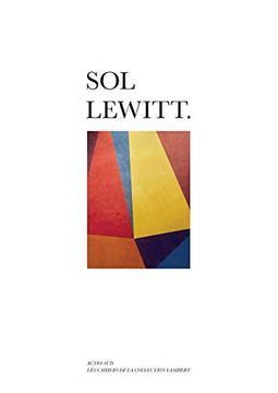 portada Sol Lewitt (Les Cahiers de la Collection Lambert) (in English)
