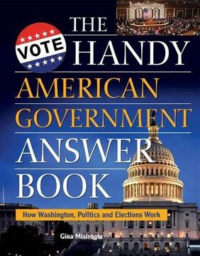 portada The Handy American Government Answer Book (Handy Answers)