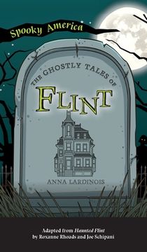 portada Ghostly Tales of Flint (en Inglés)